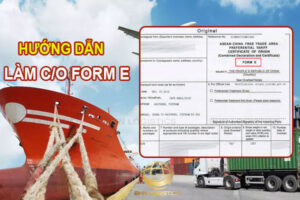 Hướng dẫn làm CO form E