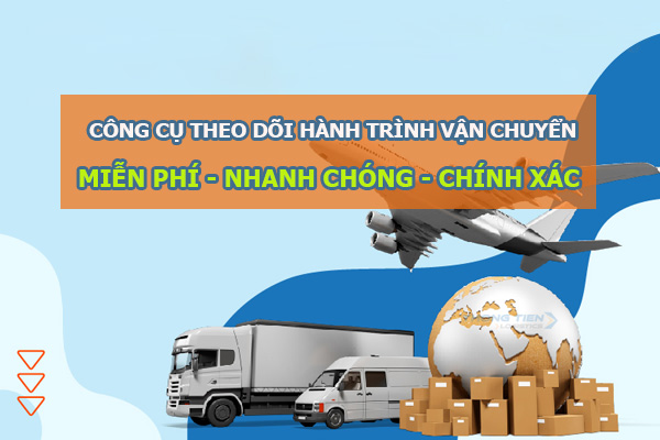công cụ theo dõi hành trình vận chuyển đơn hàng