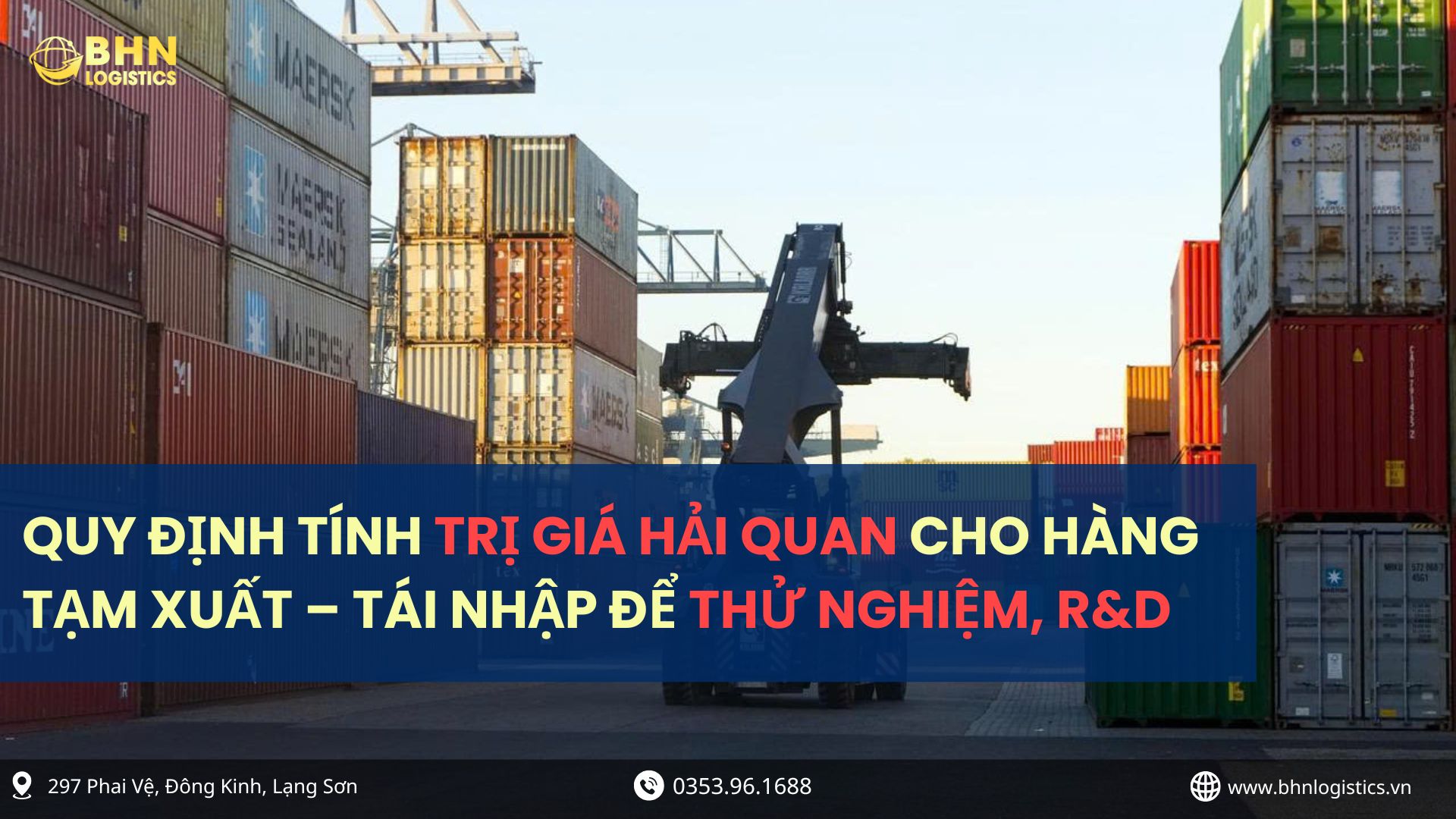 Hàng tạm xuất – tái nhập được áp dụng quy định riêng về trị giá.