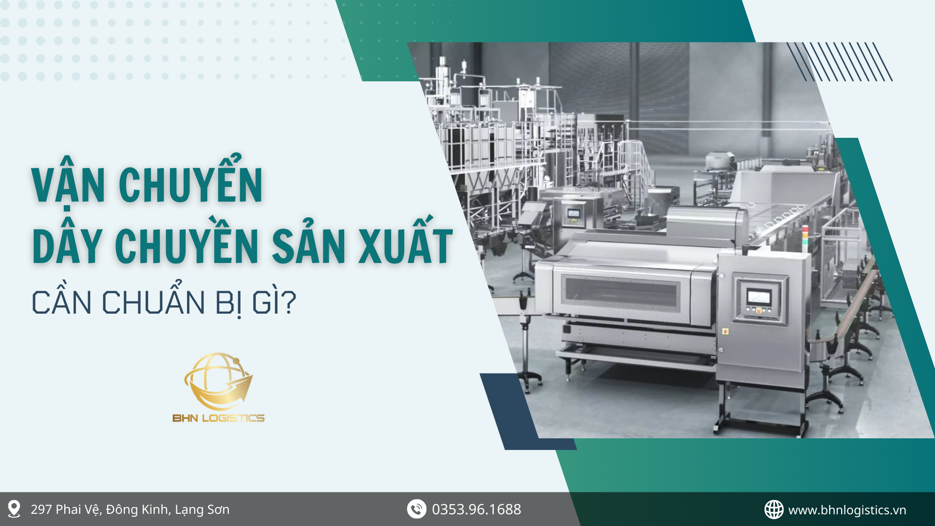 Ghép container tối ưu chi phí khi vận chuyển chính ngạch dây chuyền sản xuất
