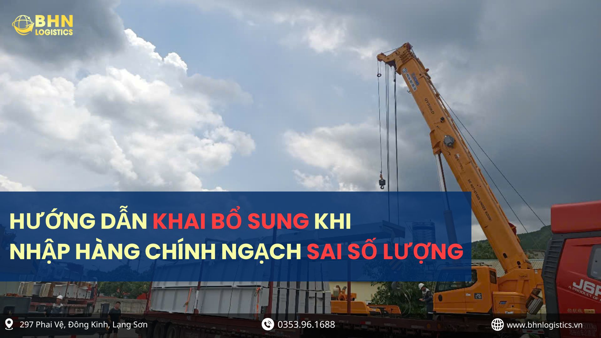 Lưu ý khi khai bổ sung hàng nhập khẩu chính ngạch sai số lượng