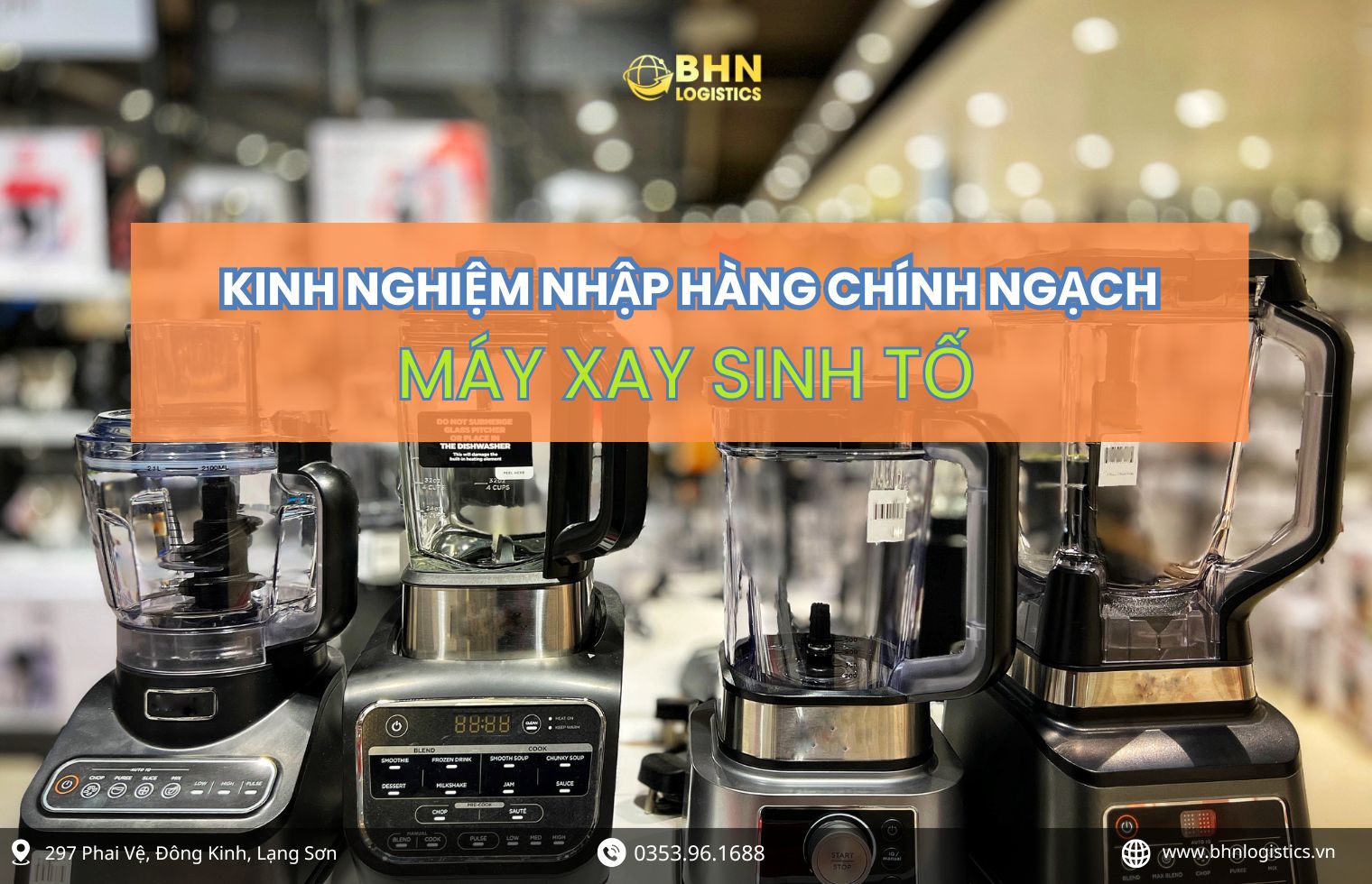 Kinh nghiệm chọn xưởng khi nhập hàng Trung Quốc máy xay sinh tố