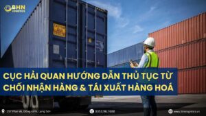 Quy định kiểm tra hồ sơ khi doanh nghiệp từ chối nhận hàng trong quá trình nhập hàng Trung Quốc