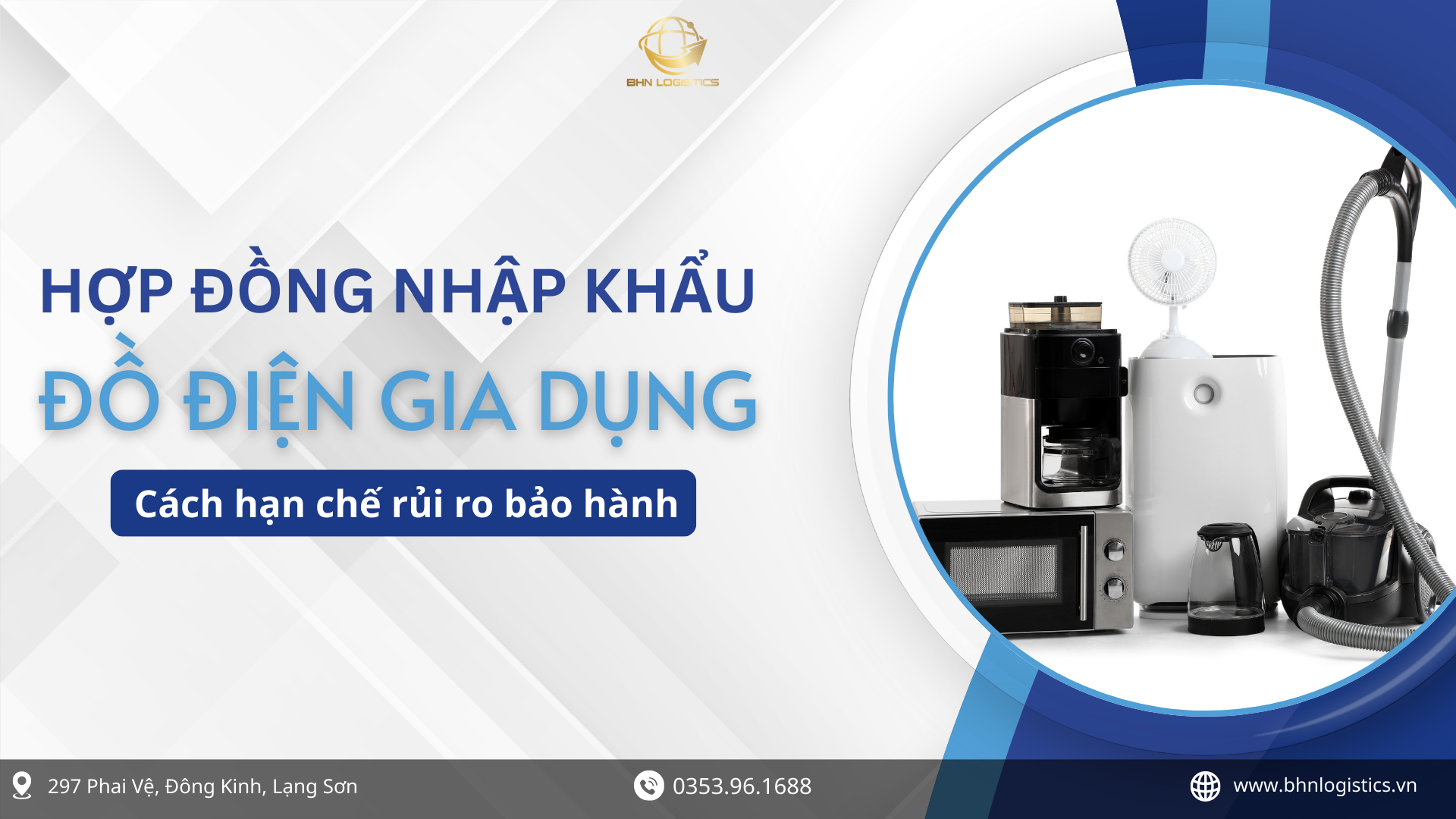 Hợp đồng nhập hàng Trung Quốc chính ngạch giúp kiểm soát rủi ro bảo hành