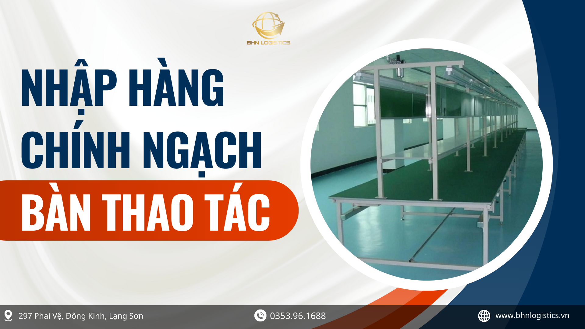 Quy trình nhập hàng Trung Quốc chính ngạch bàn thao tác công nghiệp