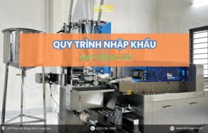 Chứng từ nhập hàng Trung Quốc chính ngạch máy đóng gói