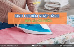 Vận chuyển nhập hàng Trung Quốc bàn là hơi nước về Việt Nam