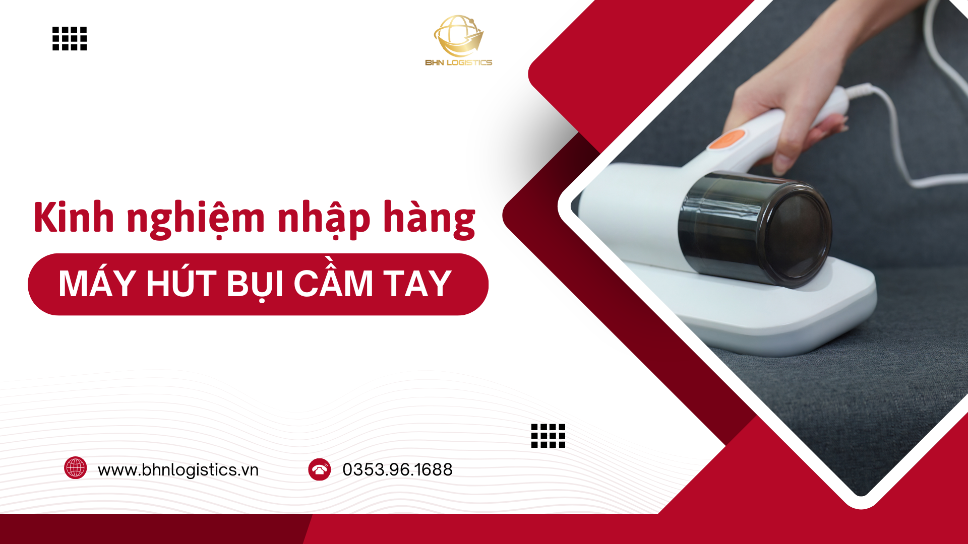 Nhập hàng Trung Quốc chính ngạch máy hút bụi cầm tay số lượng lớn