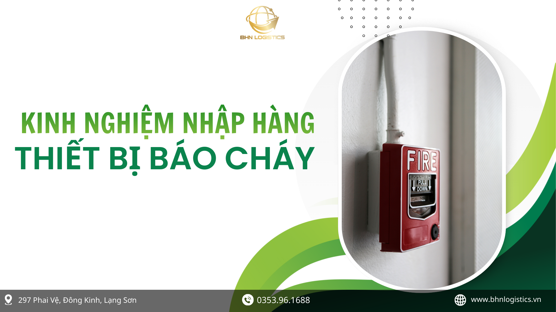 Nhập hàng Trung Quốc thiết bị báo cháy chính ngạch