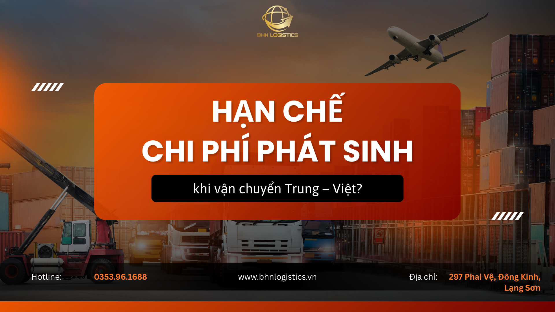 Hạn chế phát sinh khi vận chuyển Trung Việt