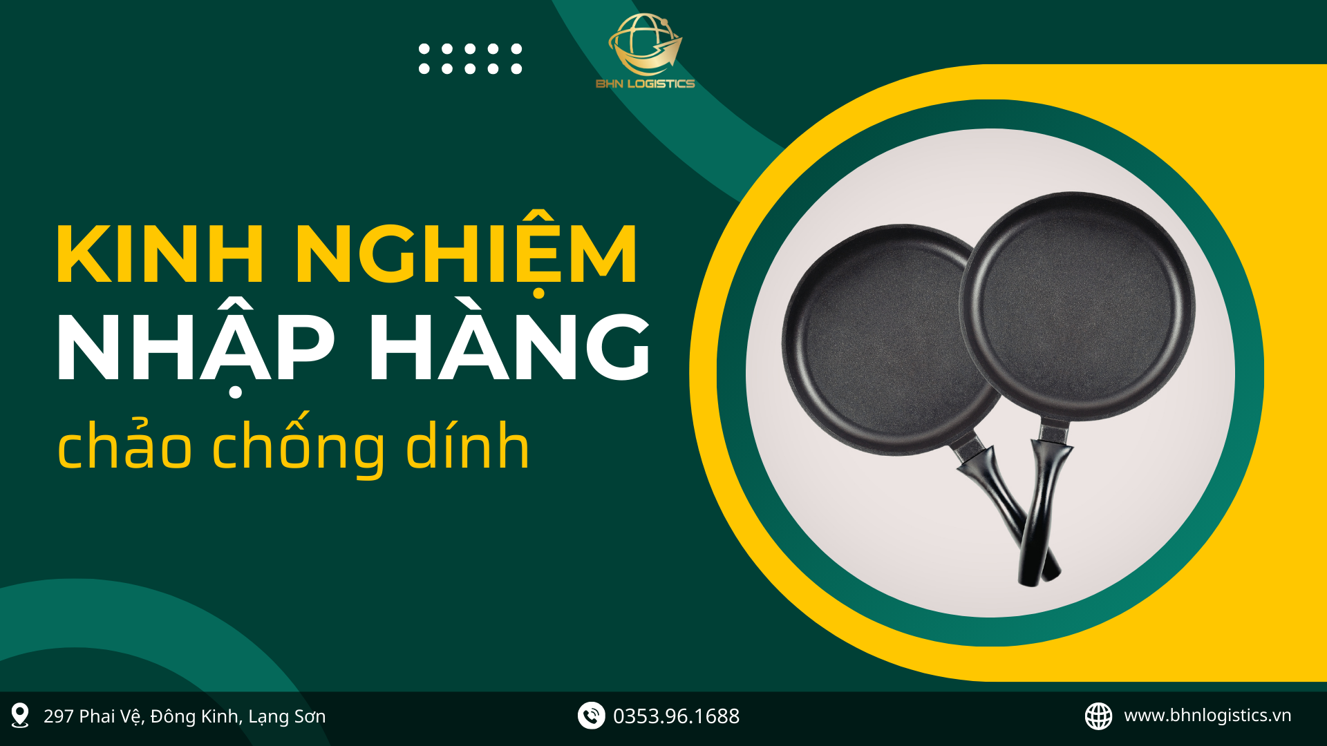 Kinh nghiệm nhập hàng Trung Quốc chảo chống dính chính ngạch