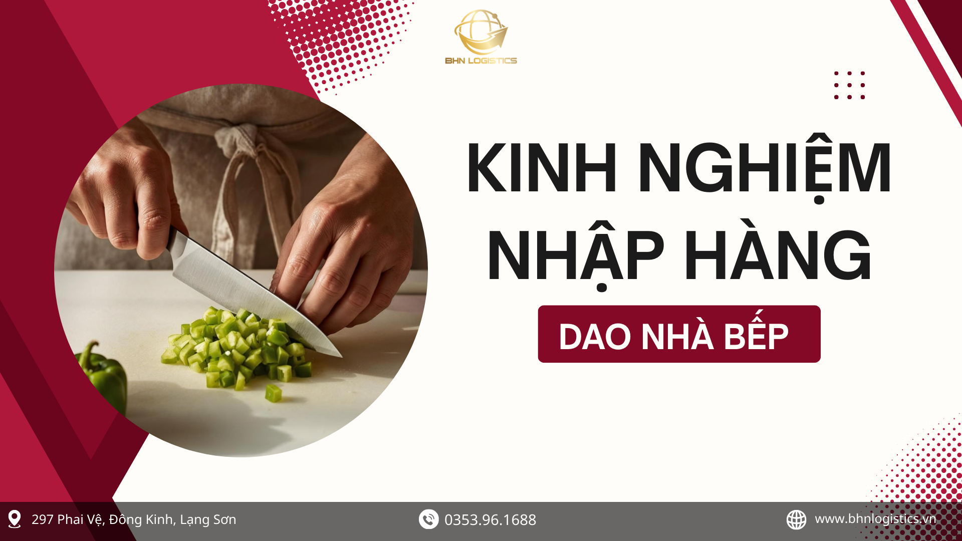 Kinh nghiệm nhập hàng Trung Quốc dao nhà bếp chính ngạch