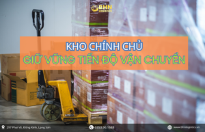 Kho chính chủ giúp giữ tiến độ nhập hàng Trung Quốc mùa cao điểm