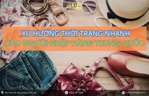 Xu hướng nhập hàng Trung Quốc thời trang mùa hè 2026