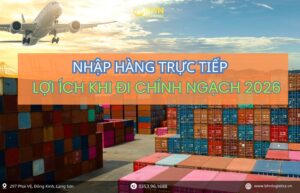 Nhập hàng Trung Việt chính ngạch trực tiếp giúp tối ưu chi phí