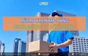 Kiểm soát rủi ro khi nhập hàng Trung Quốc từ 200kg trở lên