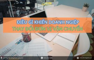 Doanh nghiệp tối ưu logistics với vận chuyển Trung Việt nhập hàng Trung Quốc