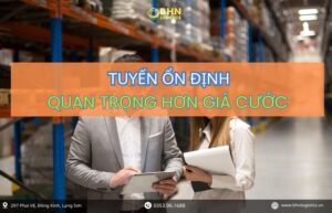 Kiểm soát tiến độ vận chuyển Trung Việt khi nhập hàng lớn