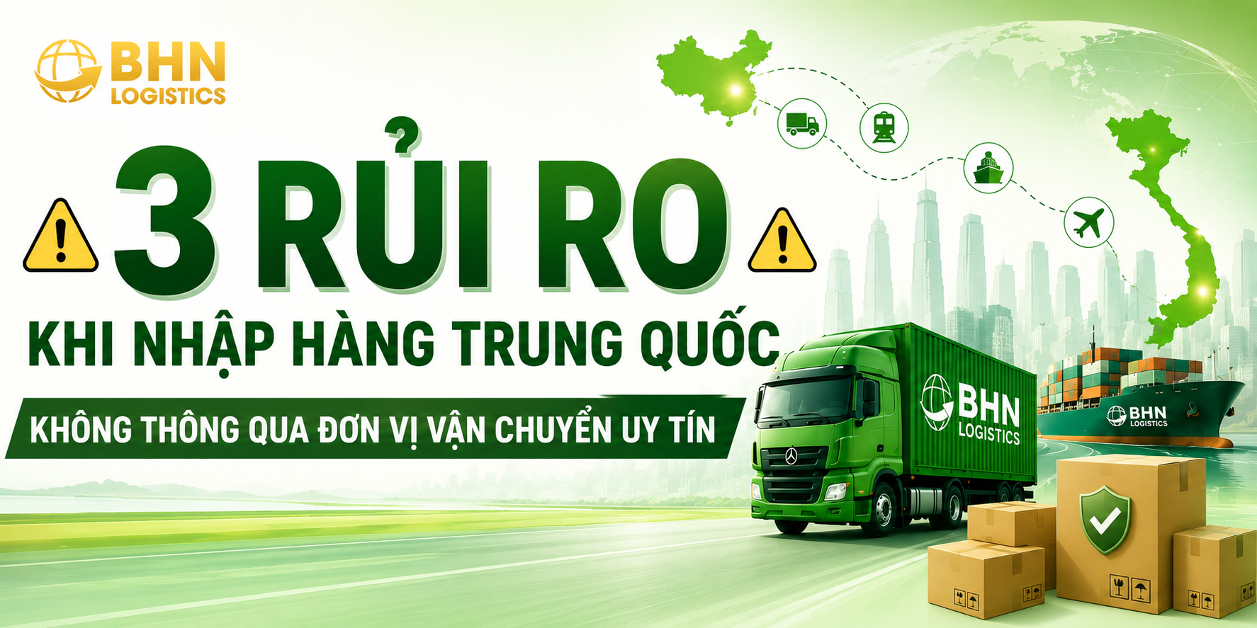 3 rủi ro khi nhập hàng Trung Quốc không qua đơn vị vận chuyển uy tín