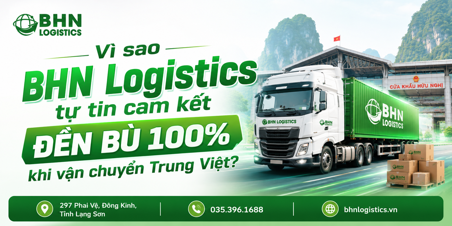 Vì sao BHN Logistics cam kết đền bù 100% khi vận chuyển Trung Việt?