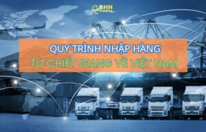 Vận chuyển Trung Việt từ Chiết Giang an toàn, chính ngạch