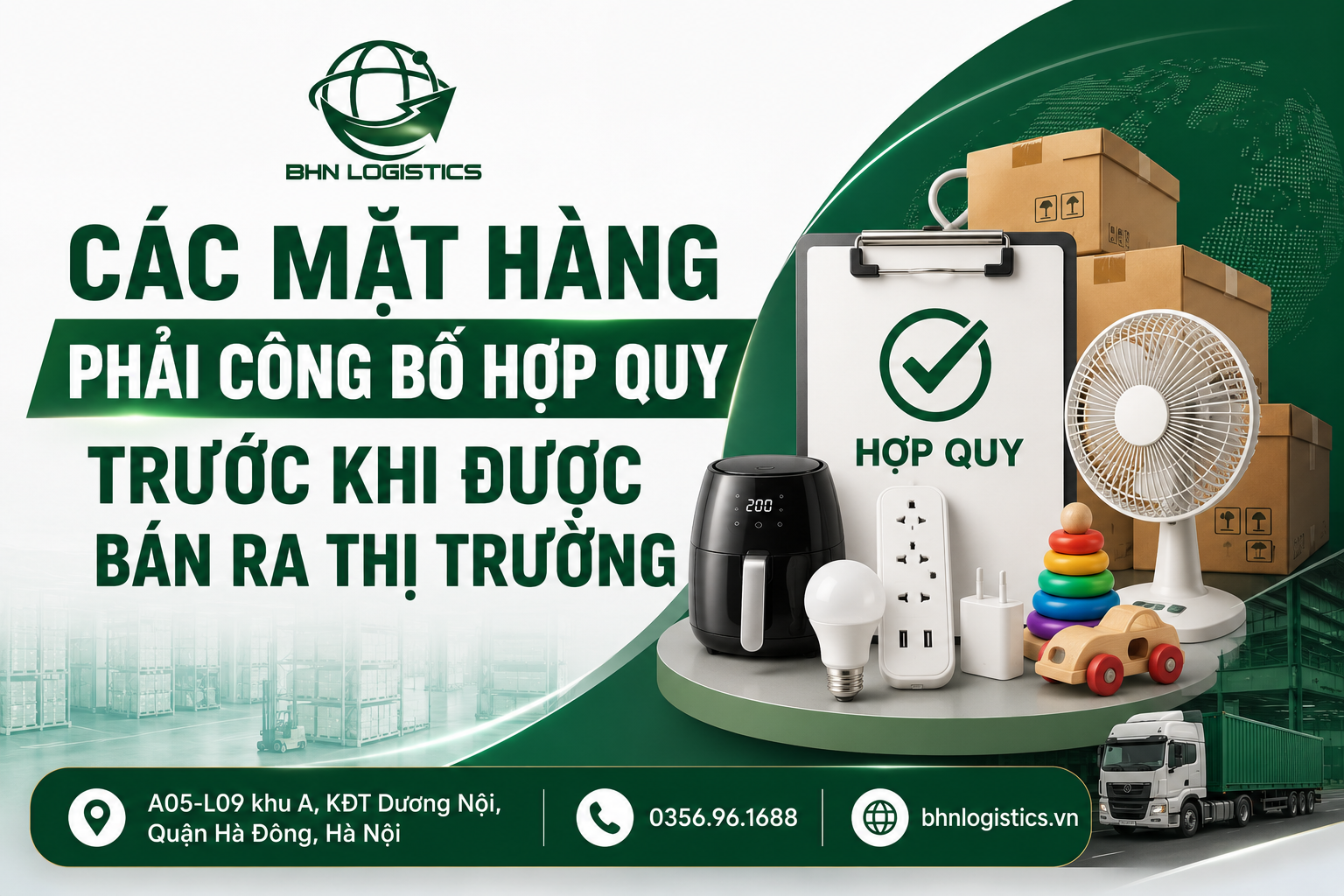 Các mặt hàng phải công bố hợp quy trước khi bán ra thị trường