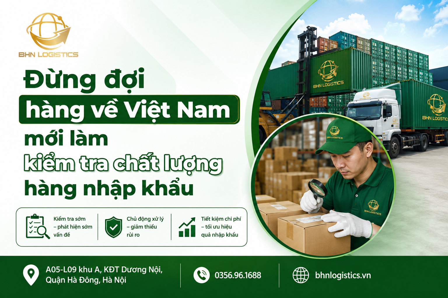 Kiểm tra chất lượng hàng nhập khẩu nên thực hiện trước khi hàng về Việt Nam.