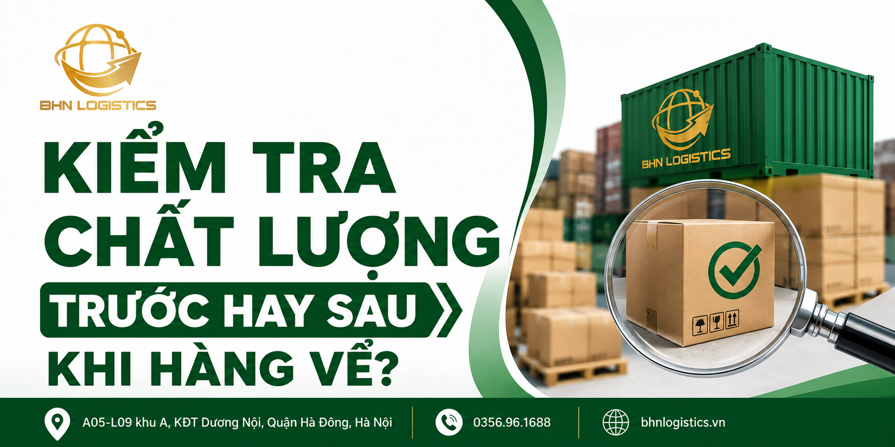 Kiểm tra chất lượng hàng nhập khẩu trước hay sau khi hàng về Việt Nam?
