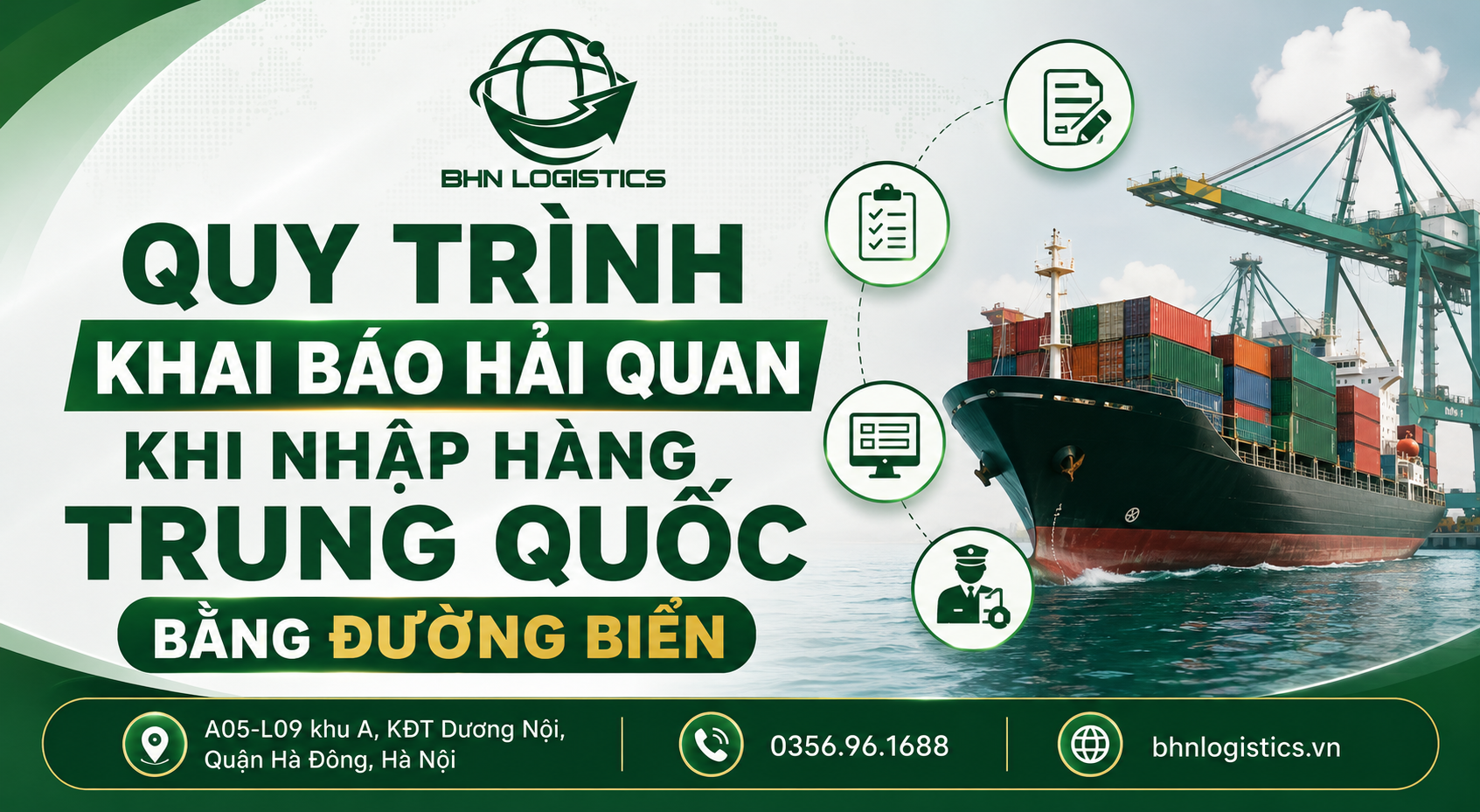 Quy trình khai báo hải quan khi nhập hàng Trung Quốc bằng đường biển.