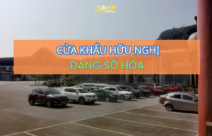 Vận chuyển Trung Việt qua cửa khẩu Hữu Nghị đang được hỗ trợ bởi các giải pháp số hóa và cửa khẩu thông minh.