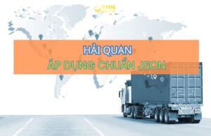 Doanh nghiệp nhập hàng Trung Quốc chính ngạch rà soát phần mềm khai báo, cấu trúc dữ liệu và khả năng kết nối hệ thống Hải quan.