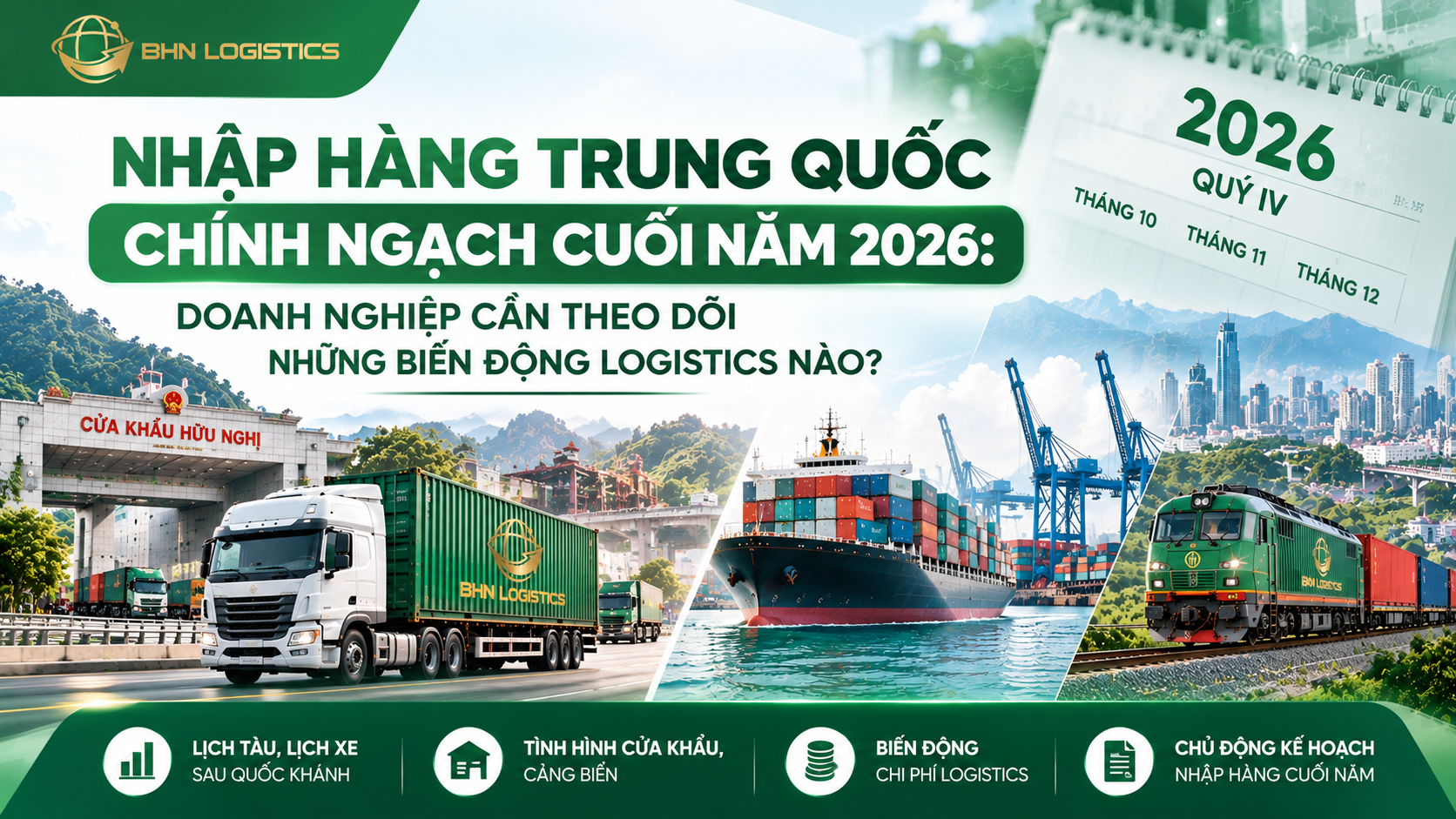  Nhập hàng Trung Quốc chính ngạch cuối năm 2026 và những biến động logistics doanh nghiệp cần theo dõi.