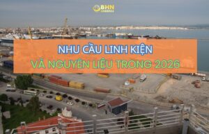 BHN Logistics hỗ trợ nhập hàng Trung Quốc chính ngạch, vận chuyển Trung Việt và khai báo hải quan.