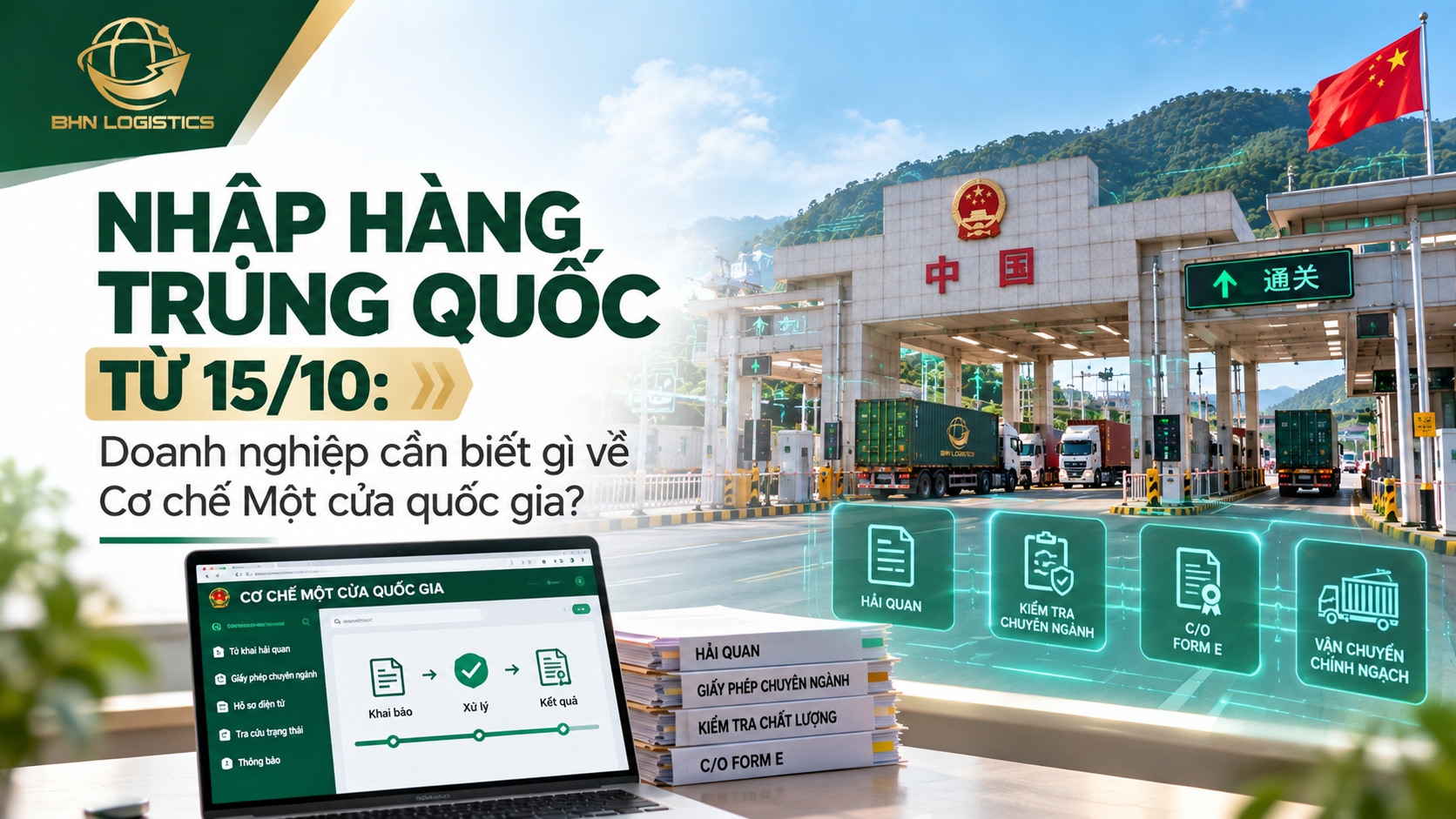 Nhập hàng Trung Quốc theo Cơ chế Một cửa quốc gia