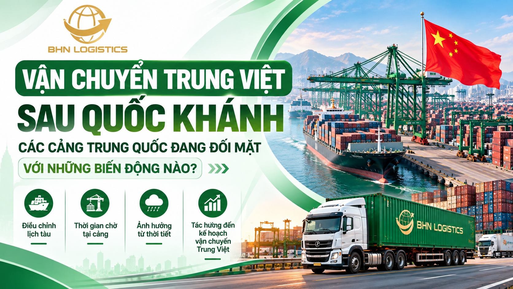 Vận chuyển Trung Việt sau Quốc khánh Trung Quốc 2026 trước những biến động về lịch tàu và hoạt động cảng biển.